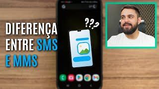 Entendendo a diferença entre SMS e MMS